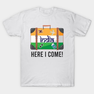 India Here I Come. India Travel India Flag Suitcase Design T-Shirt